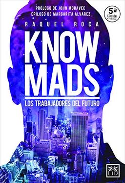 Knowmads: Los trabajadores del futuro (acción empresarial)