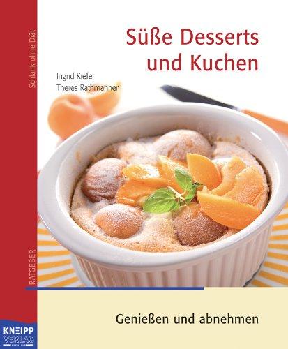 Süße Desserts und Kuchen. Genießen und abnehmen