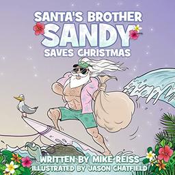 Santa's Brother Sandy Saves Christmas