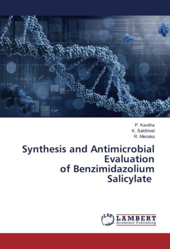 Synthesis and Antimicrobial Evaluation of Benzimidazolium Salicylate: DE