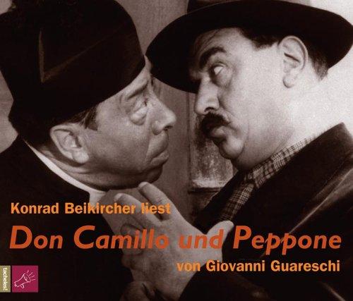 Don Camillo und Peppone: Ungekürzte Lesung mit Musik