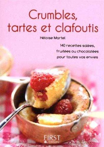 Crumbles, tartes et clafoutis