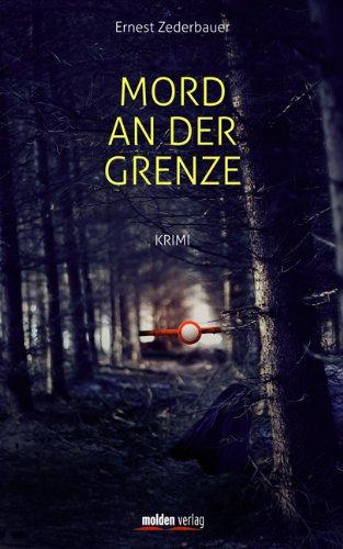 Mord an der Grenze: Krimi