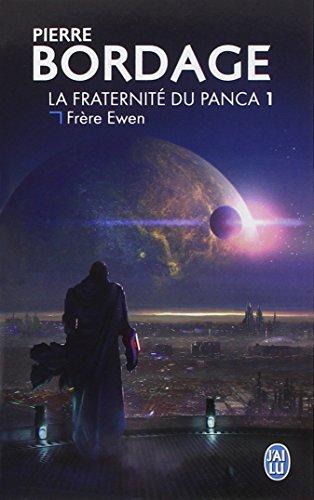 La Fraternité du Panca. Vol. 1. Frère Ewen