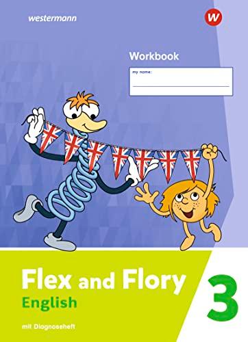 Flex and Flory - Ausgabe 2023: Workbook 3 mit Diagnoseheft