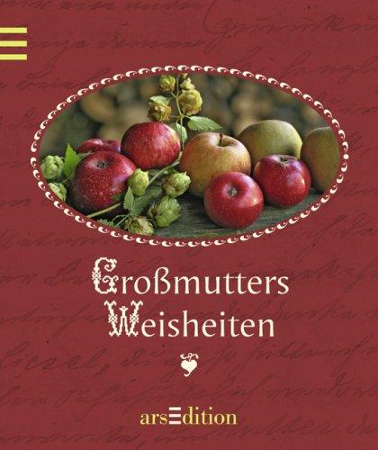 Großmutters Weisheiten