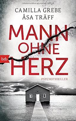 Mann ohne Herz: Psychothriller