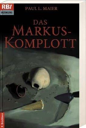 Das Markus-Komplott.