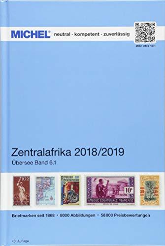 Zentralafrika 2018/2019 (ÜK 6.1) (MICHEL-Übersee)