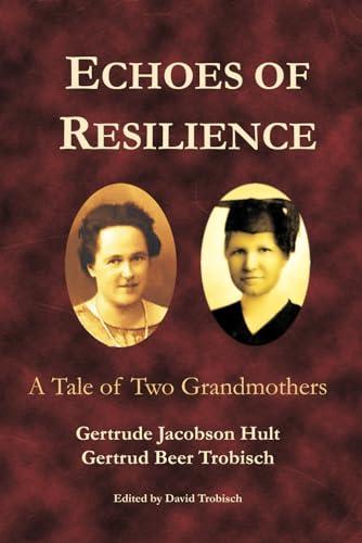 Echoes of Resilience: A Tale of Two Grandmothers