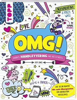 OMG! Doodles, Handlettering und Scribbles: Lad' sie dir runter! Mit coolen Übungsseiten zum Ausdrucken und Loskritzeln!