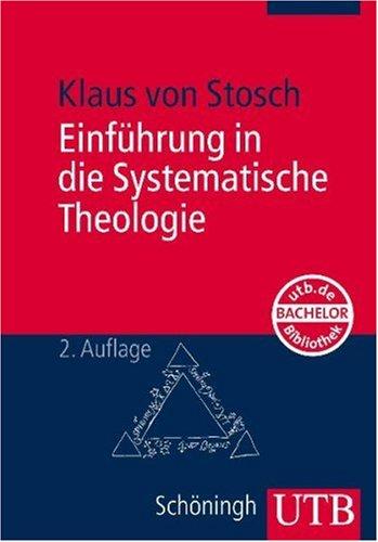 Einführung in die Systematische Theologie