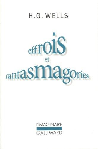 Effrois et fantasmagories