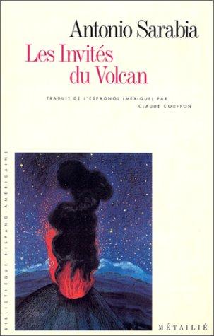 Les invités du volcan