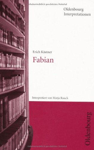 Fabian. Die Geschichte eines Moralisten. Interpretationen