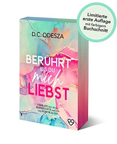 BERÜHRT bis du mich LIEBST: Verrate mir deine Sehnsüchte und ich sag die, wer du bist