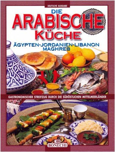 Die arabische Küche