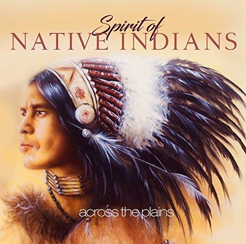 Spirit Of Native Indians