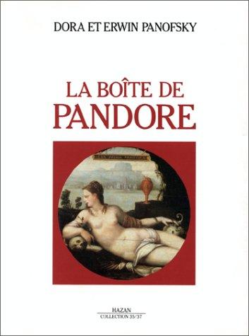 La Boîte de Pandore : les métamorphoses d'un symbole mythique