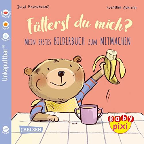 Baby Pixi (unkaputtbar) 76: VE 5 Fütterst du mich? (5 Exemplare): Mein erstes Bilderbuch zum Mitmachen | Ein Baby-Buch zum Thema Essen ab 12 Monaten (76)