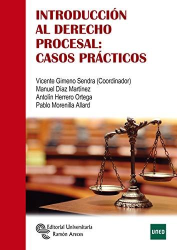 Introducción al derecho procesal: Casos prácticos (Libro Técnico)