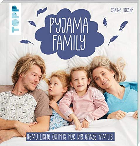 Pyjama Family: Gemütliche Outfits für die ganze Familie. Kindermodelle in Größe 104 - 152, Modelle für Damen und Herren in Größe XS - XL, ausgewählte Modelle bis XXXXL