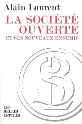 La société ouverte et ses nouveaux ennemis