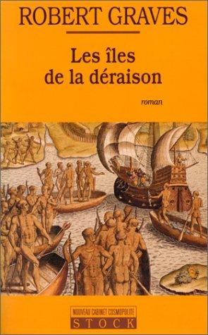 Les îles de la déraison