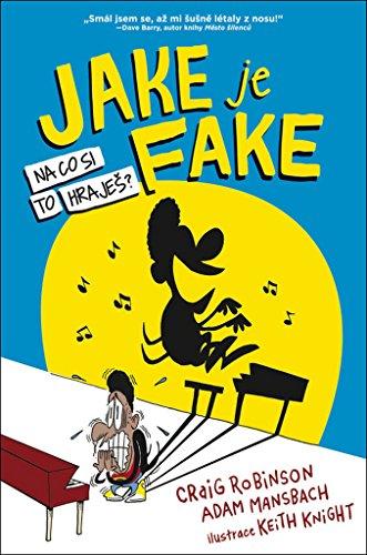 Jake je fake: Na co si to hraješ? (2017)