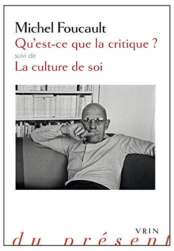 Qu'est-ce que la critique ?. La culture de soi