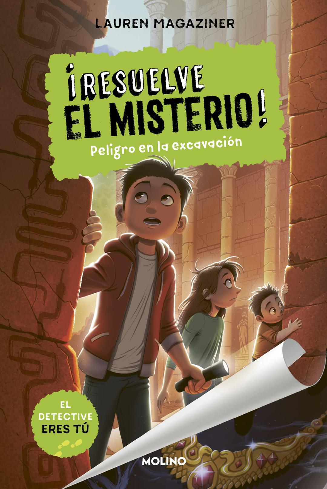 ¡Resuelve el misterio! 4 - Peligro en la excavación (Colección Resuelve el misterio, Band 4)