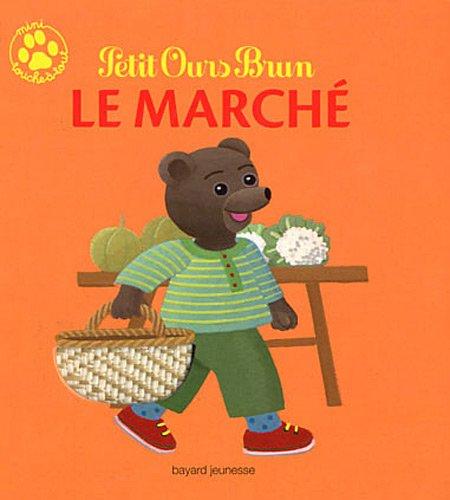 Petit Ours Brun : le marché