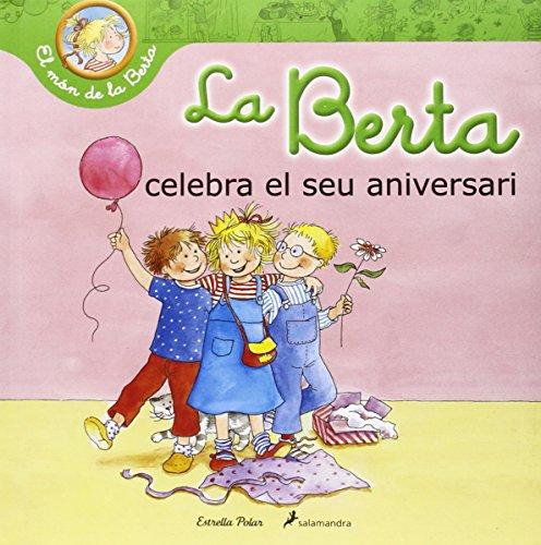 La Berta celebra el seu aniversari (El món de la Berta)