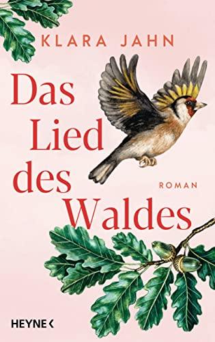 Das Lied des Waldes: Roman