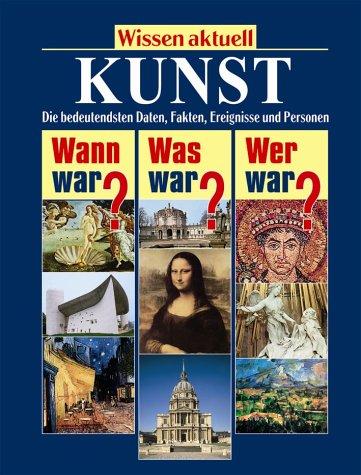 Wissen aktuell. Kunst