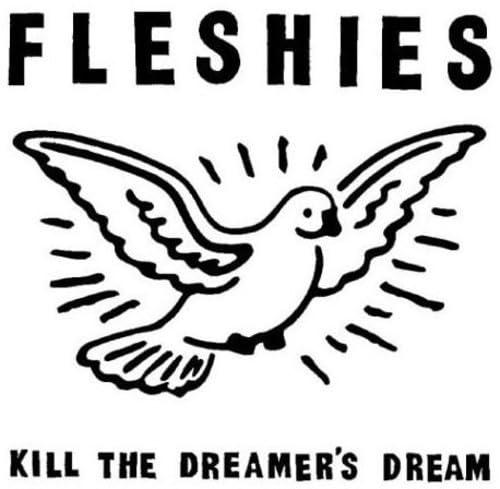 Kill the Dreamer'S Dream