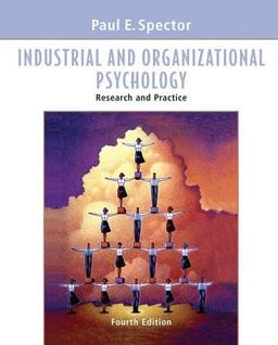 Industrial and Organizational Psychology: Research and Practice. International Edition