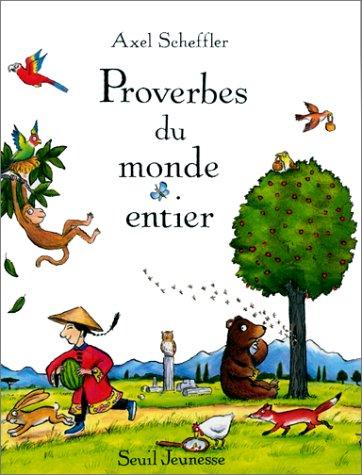 Proverbes du monde entier