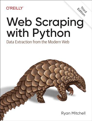 Web Scraping With Python: Data Extraction from the Modern Web