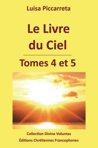 Le Livre du Ciel - Tomes 4 et 5