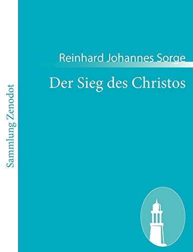 Der Sieg des Christos: Eine Vision dargestellt in dramatischen Bildern