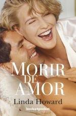 Morir de amor (Books4pocket romántica)