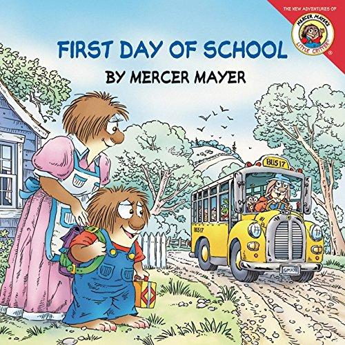 Little Critter: First Day of School