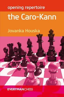 Opening Repertoire: The Caro-Kann (Everyman Chess: Opening Repertoire)