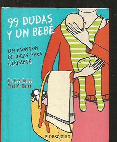 99 dudas y un bebe