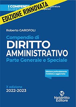 Compendio di diritto amministrativo. Parte generale e speciale (I compendi superiori)