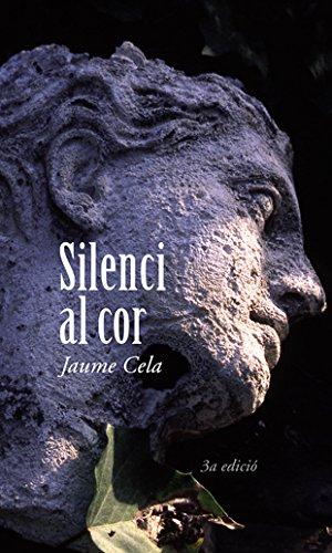 Silenci al cor (La Galera jove, Band 1)