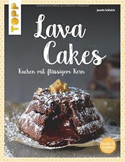 Lavacakes: Kuchen mit flüssigem Kern (kreativ.kompakt.)