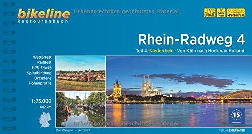 Rhein-Radweg Teil 4: Teil 4: Niederrhein · Von Köln nach Hoek van Holland, 450 km