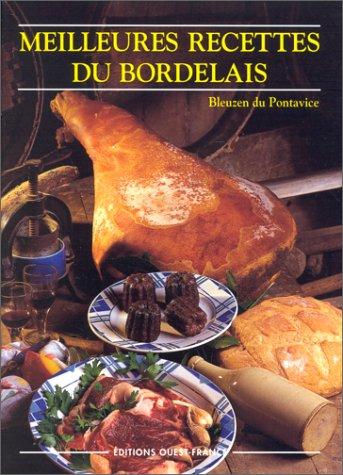 Les meilleures recettes du Bordelais